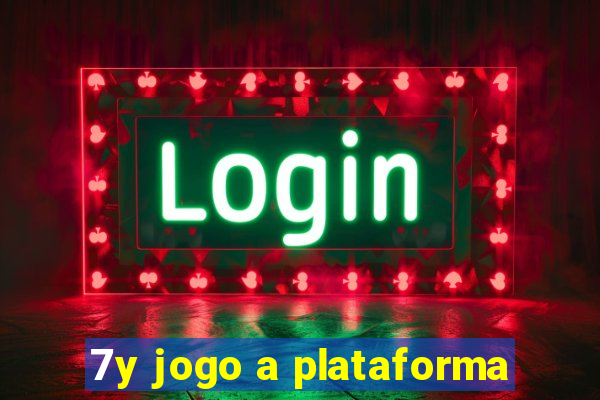 7y jogo a plataforma